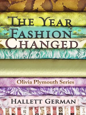 cover image of The Year Fashion Changed (Olivia Plymouth Series #3)